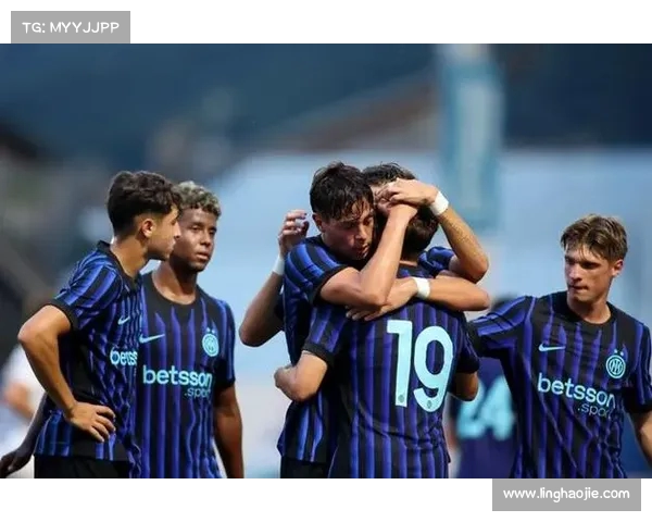 国际米兰U23友谊赛大胜普罗韦尔切利4比1展现强大实力 国际米兰U23友谊赛大胜普罗韦尔切利4比1展现强大实力